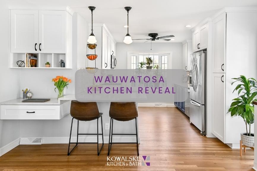 wauwatosa kitchen reveal